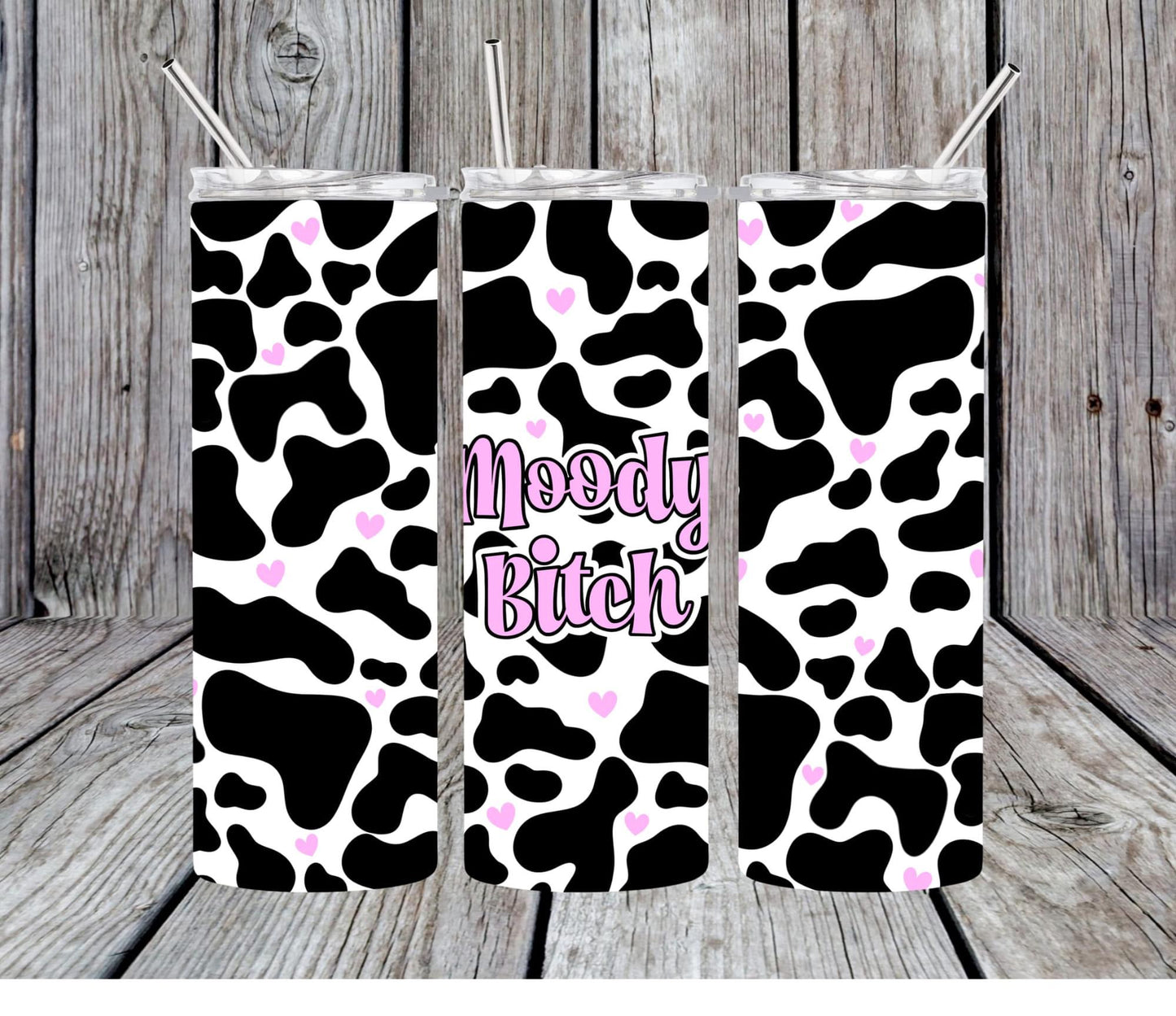 Moody Bitch 20oz tumbler