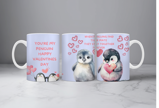 You’re my penguin happy Valentine’s Day mug