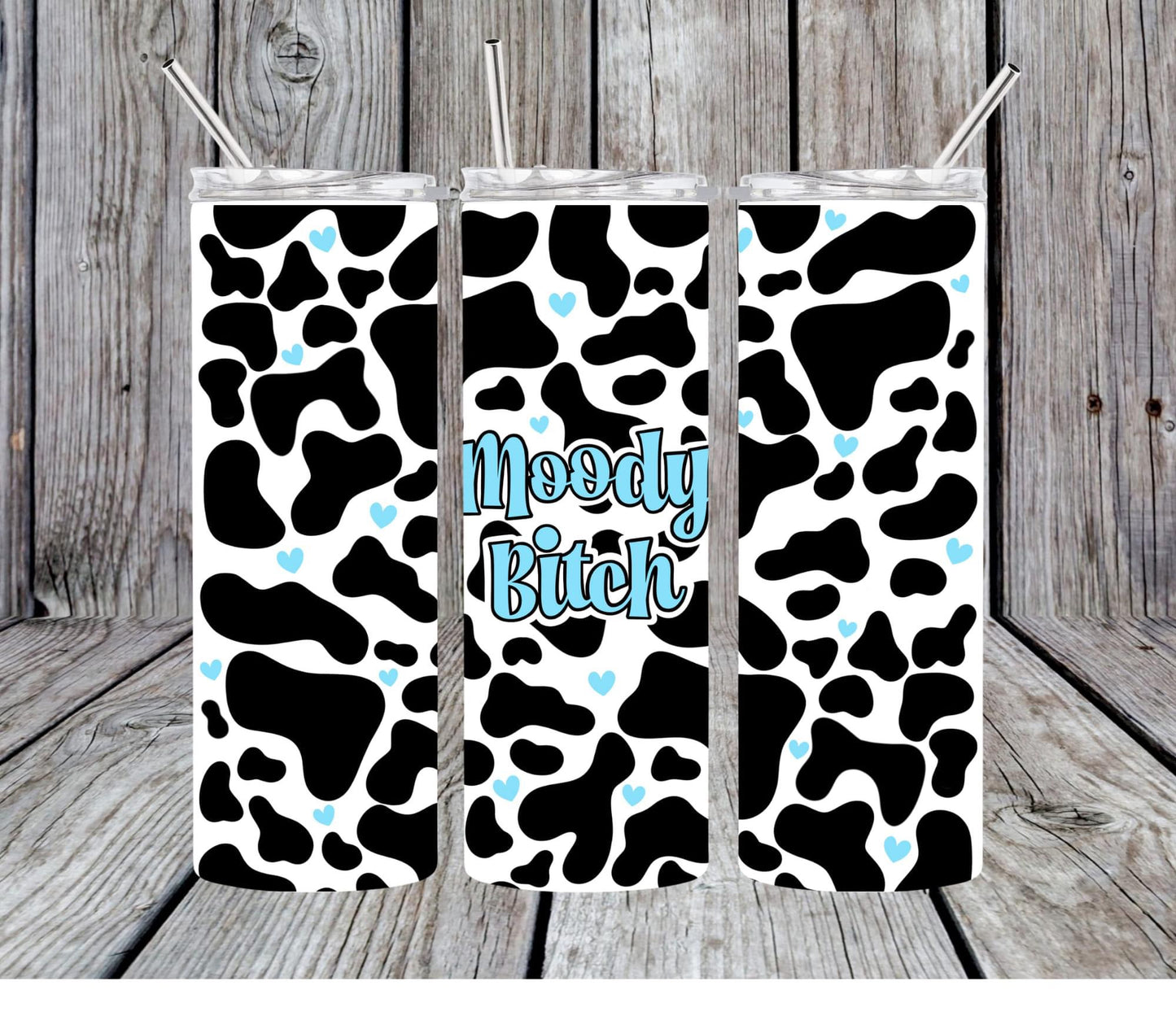 Moody Bitch 20oz tumbler