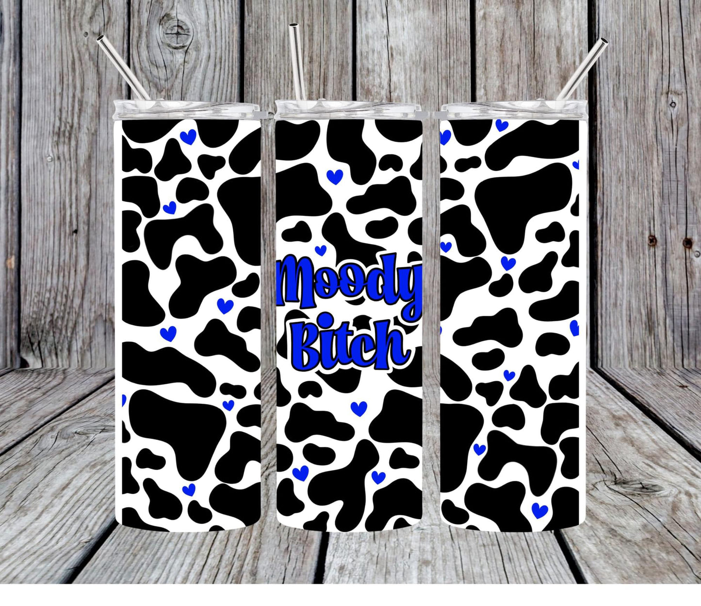 Moody Bitch 20oz tumbler